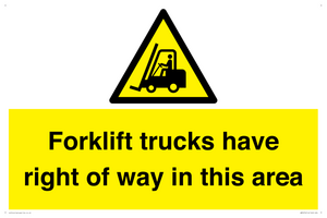 Forklift trucks have right of way